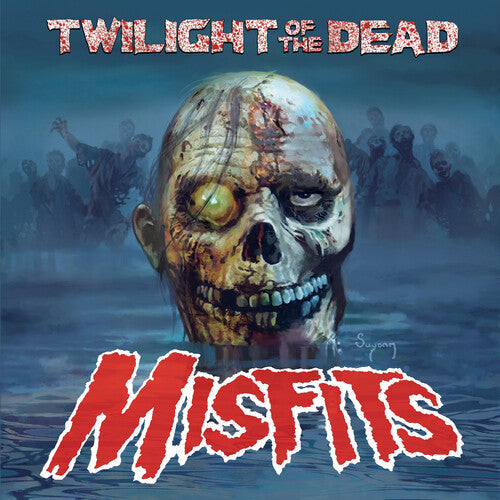 Misfits: Twilight of the Dead [ Record ]